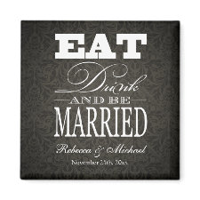 Eat Drink and be Married - Save the Date magnet