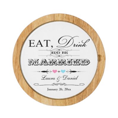 Eat, Drink and Be Married Wedding Cheese Board