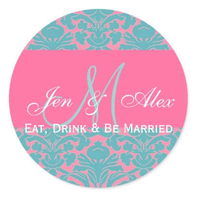 Eat, Drink and be Married Wedding Favor Seal Sticker