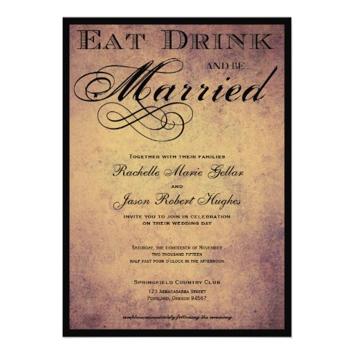 Eat Drink and be Married  Wedding Invitation