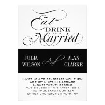 Eat, Drink and Be Married Wedding Invitations