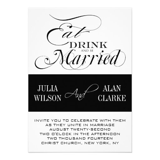 Eat, Drink and Be Married Wedding Invitations