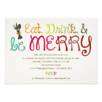 Eat Drink and Be Merry Holiday Party Invitation