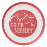 Eat, Drink and be Merry  |  Holiday Plates