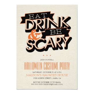 Eat Drink And Be Scary Halloween Part Invitation