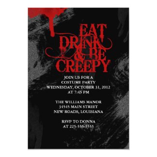 Eat Drink & Be Creepy 5x7 Paper Invitation Card