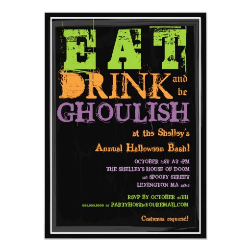 Eat, Drink & Be Ghoulish! Halloween Party Personalized Invitations (front side)