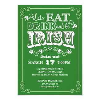 Eat, Drink & Be Irish St. Patrick's Day Invitation