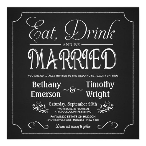 Eat Drink Be Married Chalkboard Invitations