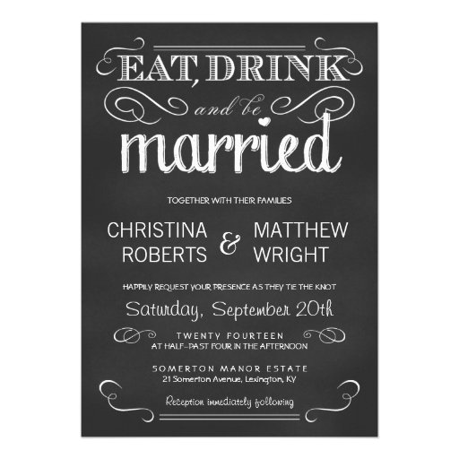 Eat Drink be Married Chalkboard Wedding Invitation