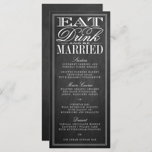 Eat Drink Be Married Chalkboard Wedding Menus Zazzle