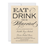 EAT DRINK &amp; BE MARRIED | REHEARSAL DINNER INVITE