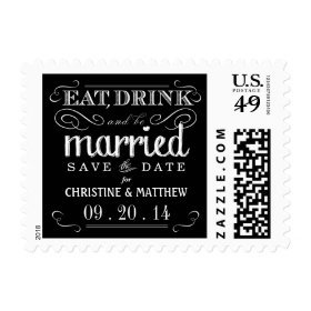 Eat Drink be Married Save the Date Postage