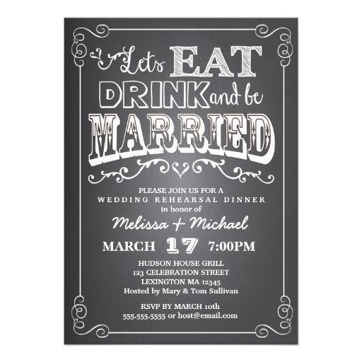 Eat, Drink & Be Married Wedding Rehearsal Dinner Personalized Invitations (front side)