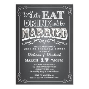 Eat, Drink & Be Married Wedding Rehearsal Dinner Personalized Invitations