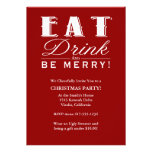 Eat Drink & Be Merry Christmas Party Invitation