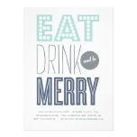 EAT DRINK & BE MERRY | HOLIDAY INVITATION invitations