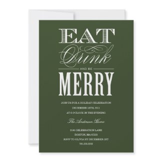 EAT, DRINK & BE MERRY | HOLIDAY PARTY INVITATION invitation