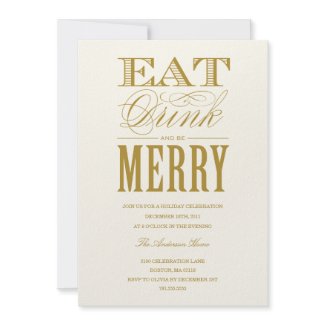 EAT, DRINK & BE MERRY | HOLIDAY PARTY INVITATION invitation