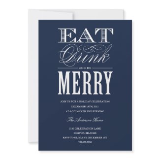 EAT, DRINK & BE MERRY | HOLIDAY PARTY INVITATION invitation