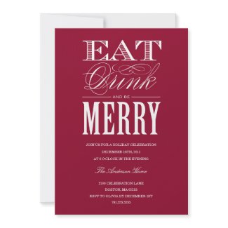 EAT, DRINK & BE MERRY | HOLIDAY PARTY INVITATION invitation