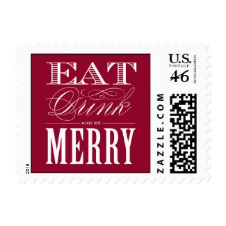 EAT DRINK & BE MERRY | HOLIDAY POSTAGE stamp