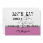Eat, Drink Get Married Save the Date Announcements
