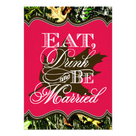 Eat Drink Married Hunting Camo Wedding Invitations