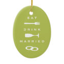 EAT DRINK MARRIED modern green holiday keepsake ornament