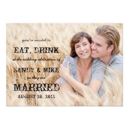 Eat Drink Married Rustic Country Wedding Invitation