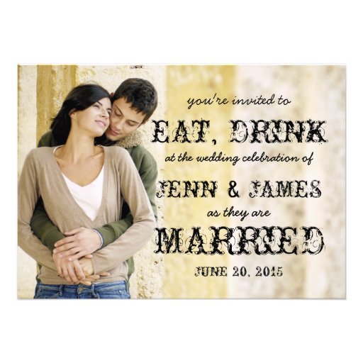 Eat Drink Married Rustic Photo Wedding Invitation