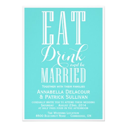 Eat Drink Married Tiffany Blue Wedding Invitation