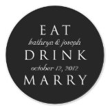 EAT DRINK MARRY black white wedding favor label Stickers