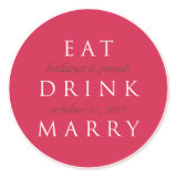 EAT DRINK MARRY cherry red wedding favor label Stickers