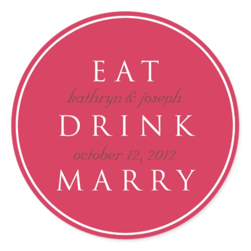 EAT DRINK MARRY cherry red wedding favor label sticker 