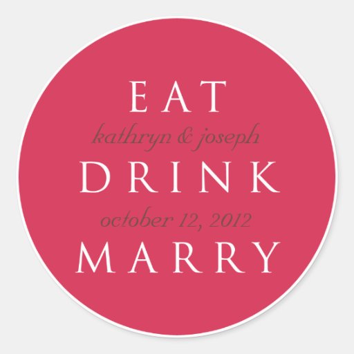 EAT DRINK MARRY cherry red wedding favor label Stickers