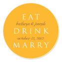 EAT DRINK MARRY golden orange wedding favor label sticker