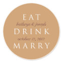 EAT DRINK MARRY mocha brown wedding favor label sticker