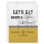 Eat, Drink n Get Married Bridal Wedding Invitation