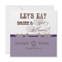 Eat, Drink n Get Married Couples Shower Invitation