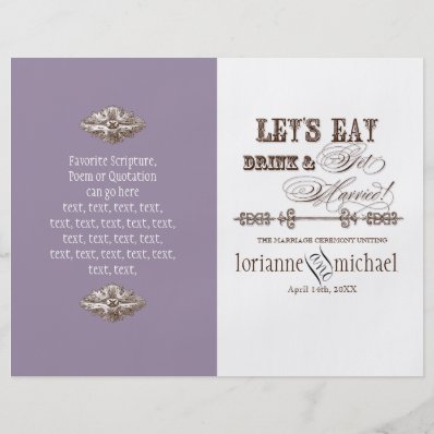 Eat, Drink n Get Married, Formal Wedding Program