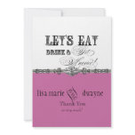 Eat, Drink n Get Married Thank You Note Cards Custom Invitations