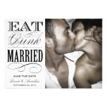 EAT, DRINK  | SAVE THE DATE INVITE