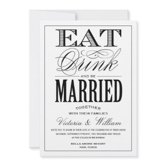 EAT,DRINK | WEDDING INVITATION STYLE 2 invitation