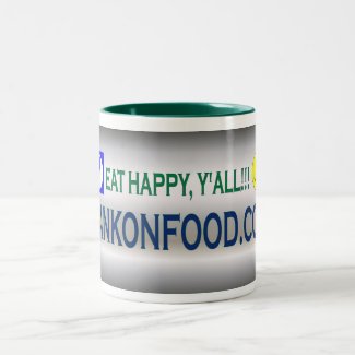Eat Happy Y'all--HankOnFood.com Coffee Mug!