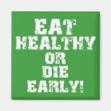 Eat healthy refrigerator magnets