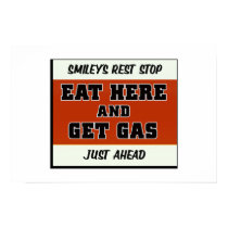 Eat Here and Get Gas posters by clarachandler Eat Here and Get Gas posters