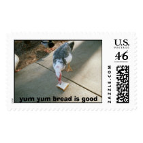 eat it , yum yum bread is good postage
