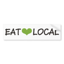 Eat Local bumper stickers by evisionarts Eat Local bumper stickers