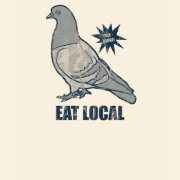 Eat Local, pigeon tee shirt shirt